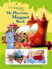 In the Night Garden My Playtime Magnet Book