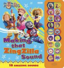 Making That ZingZilla Sound