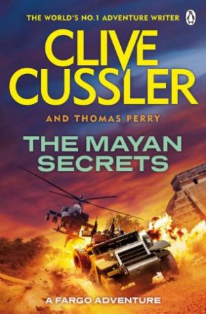 The Mayan Secrets by Clive Cussler & Thomas Perry