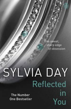 Reflected in You by Sylvia Day