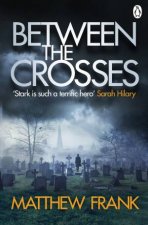 Between The Crosses