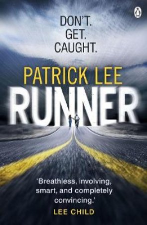 Runner by Patrick Lee
