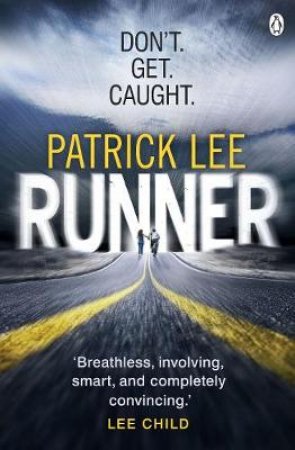 Runner by Patrick Lee
