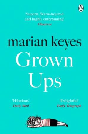 Grown Ups by Marian Keyes