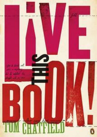 Live This Book by Tom Chatfield