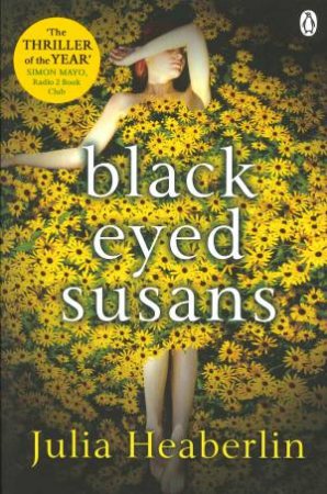 Black-Eyed Susans by Julia Heaberlin