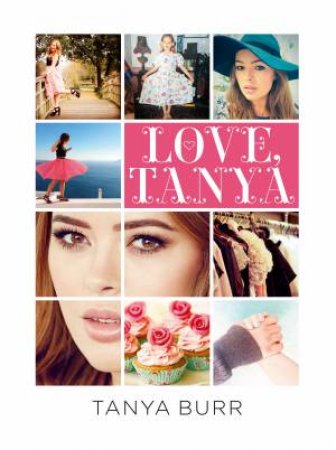 Love, Tanya by Tanya Burr