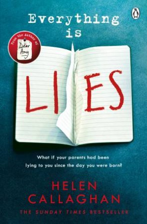 Everything Is Lies by Helen Callaghan