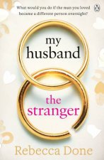 My Husband The Stranger