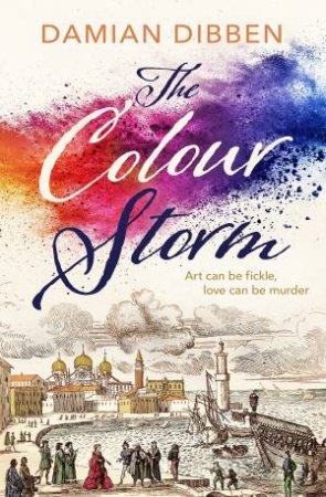 The Colour Storm by Damian Dibben