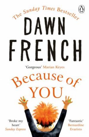 Because Of You by Dawn French