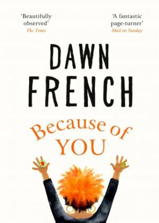 Because of You by Dawn French