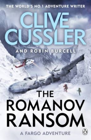 The Romanov Ransom by Clive Cussler & Robin Burcell