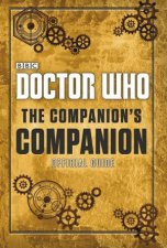 Doctor Who The Companions Companion