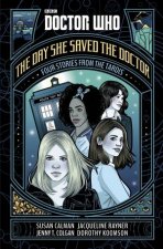 Doctor Who The Day She Saved The Doctor
