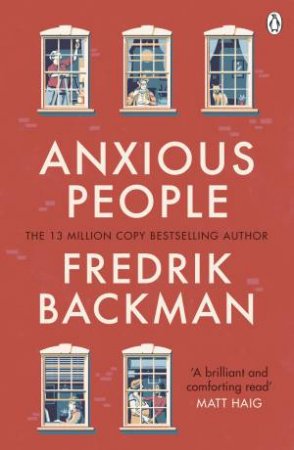 Anxious People by Fredrik Backman