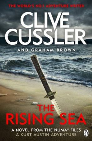 The Rising Sea by Graham Brown & Clive Cussler