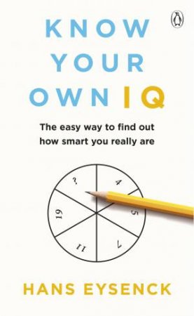 Know Your Own I.Q by Hans J Eysenck