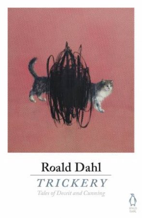 Trickery by Roald Dahl