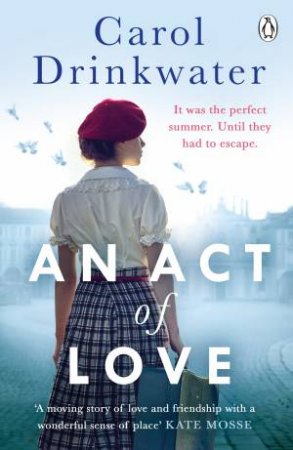 An Act Of Love by Carol Drinkwater