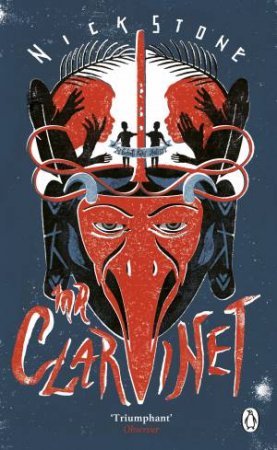Penguin Picks: Mr Clarinet by Nick Stone