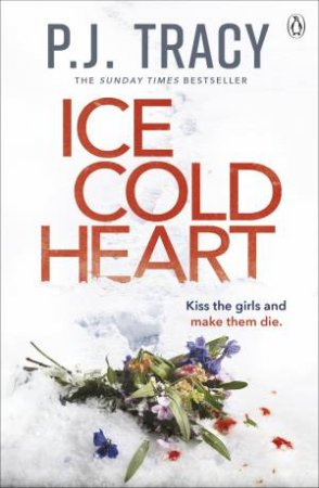 Ice Cold Heart by P. J. Tracy