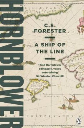 A Ship Of The Line by C. S. Forester