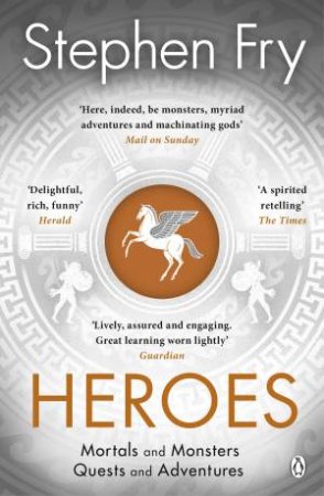 Heroes by Stephen Fry