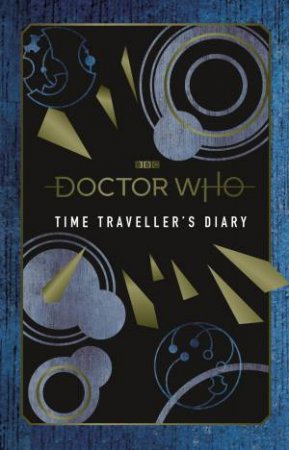 Doctor Who: Time Traveller's Diary by Various