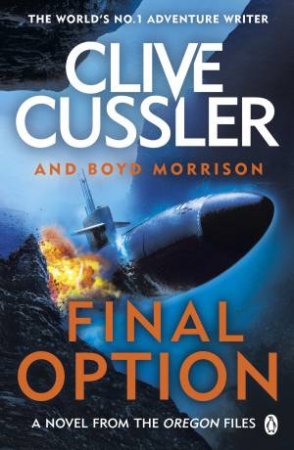 Final Option by Clive Cussler & Boyd Morrison