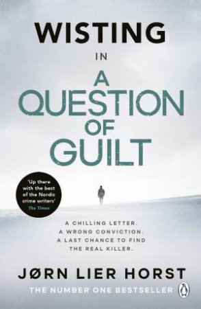 A Question Of Guilt by Jorn Lier Horst