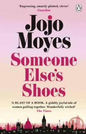 Someone Else's Shoes by Jojo Moyes