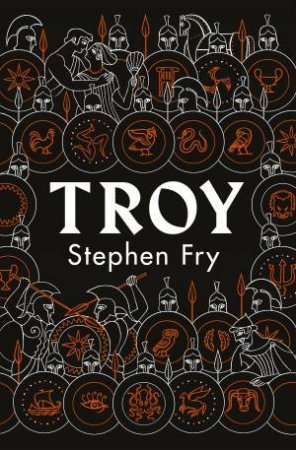 Troy by Stephen Fry