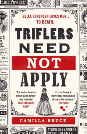 Triflers Need Not Apply by Camilla Bruce