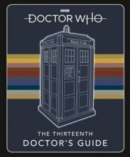 Doctor Who Thirteenth Doctors Guide