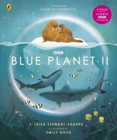 Blue Planet II by Leisa Stewart-Sharpe