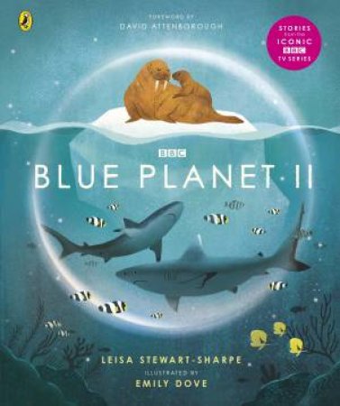 Blue Planet II by Leisa Stewart-Sharpe