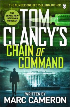 Tom Clancy's Chain Of Command by Marc Cameron