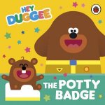 Hey Duggee The Potty Badge