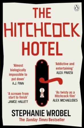 The Hitchcock Hotel by Stephanie Wrobel