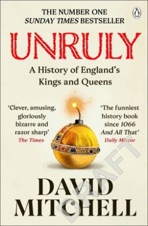 Unruly by David Mitchell