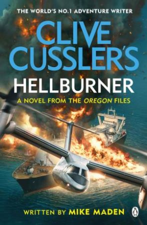 Clive Cussler's Hellburner by Mike Maden