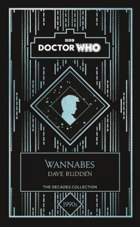 Doctor Who: Wannabes by Various