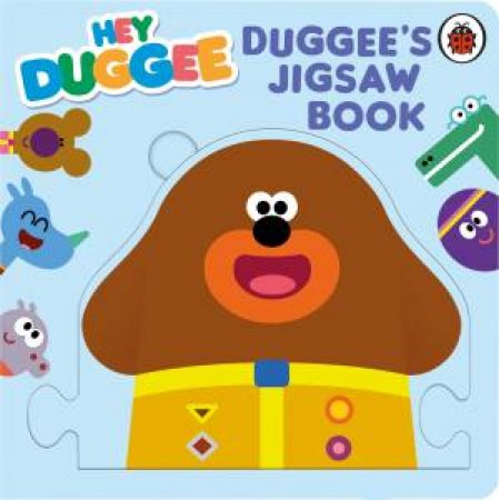 Hey Duggee: Duggee's Jigsaw Book by Hey Duggee