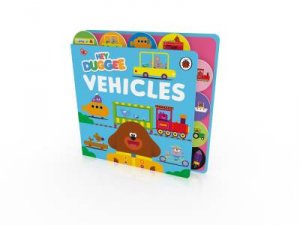 Hey Duggee: Vehicles by Hey Duggee