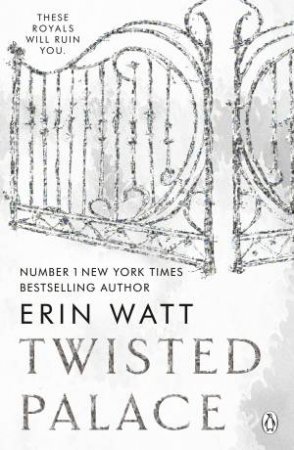 Twisted Palace by Erin Watt