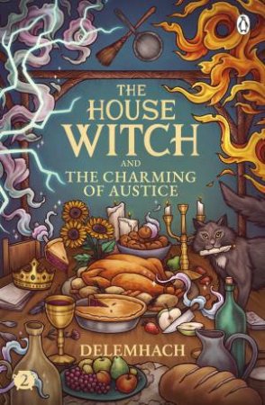 The House Witch And The Charming Of Austice by Delemhach (Emilie Nikota)
