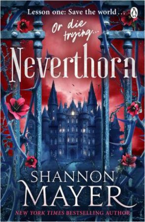 Neverthorn by Shannon Mayer