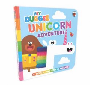 Hey Duggee: Unicorn Adventure by Hey Duggee