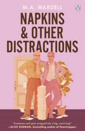 Napkins and Other Distractions by M. A. Wardell